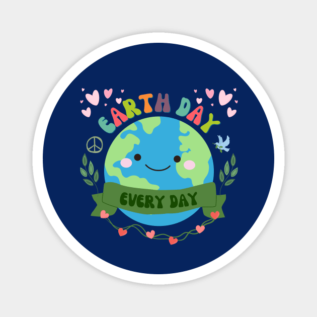 Earth Day Every Day – Love Our Planet Magnet by Inkarti